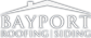 Bayport Roofing and Siding Logo