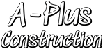 A-Plus Construction Logo